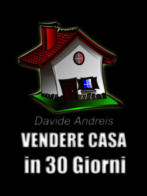 cover image of VENDERE CASA in 30 Giorni